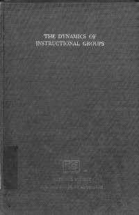 The Dynamics of Instructional Groups