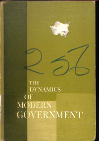 The Dynamics of Modern Government