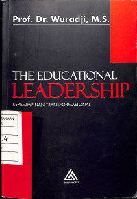 The  Educational Leadership Kepemimpinan Trasformasional