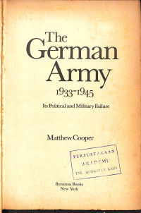 The German Army 1933-1945, Its Political and Military Failure