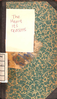 The Heart Has Its Reasons