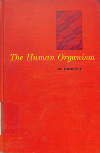 The Human Organism - Second Edition