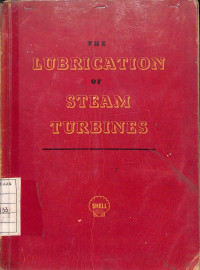 The Lubrication of Steam Turbines