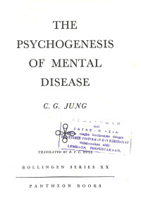 The Psychogenesis of Mental Disease