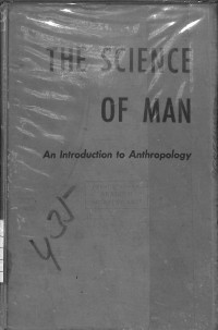 Image of The Science of Man : An Introduction to Anthropology