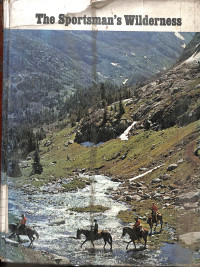 Image of The Sportsmans Wilderness