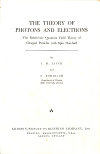 The Theory Of Photons And Electrons