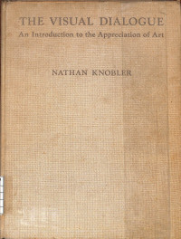 Image of The Visual Dialogue An Introduction to the Appreciation of Art