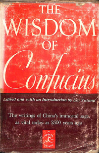 The Wisdom of Confucius