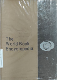 The World Book Encyclopedia - T