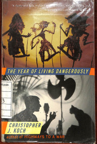 The Year Of Living Dangerously