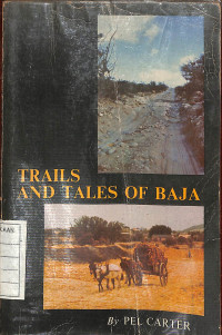 Trails and Tales of Baja