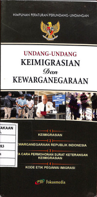 Undang-Undang Keimigrasian Dan Kewarganegaraan