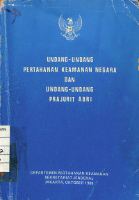 Undang-undang Pertahanan Keamanan Negara dan Undang-undang Prajurit ABRI