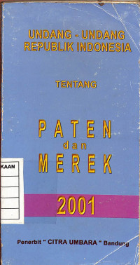 Undang-Undang Republik Indonesia tentang Paten dan Merek 2001