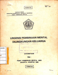 Urgensi Pembinaan Mental Dilingkungan Keluarga