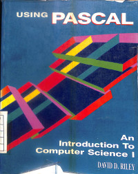 Image of Using PASCAL : An Introduction To Computer Science I