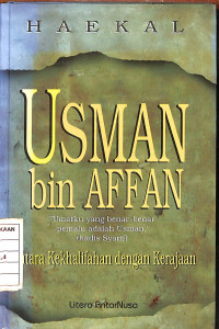 Image of Usman bin Affan : Antara Kekhalifahan dengan Kerajaan