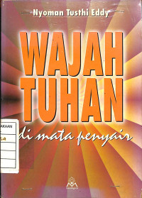 Wajah Tuhan di Mata Penyair