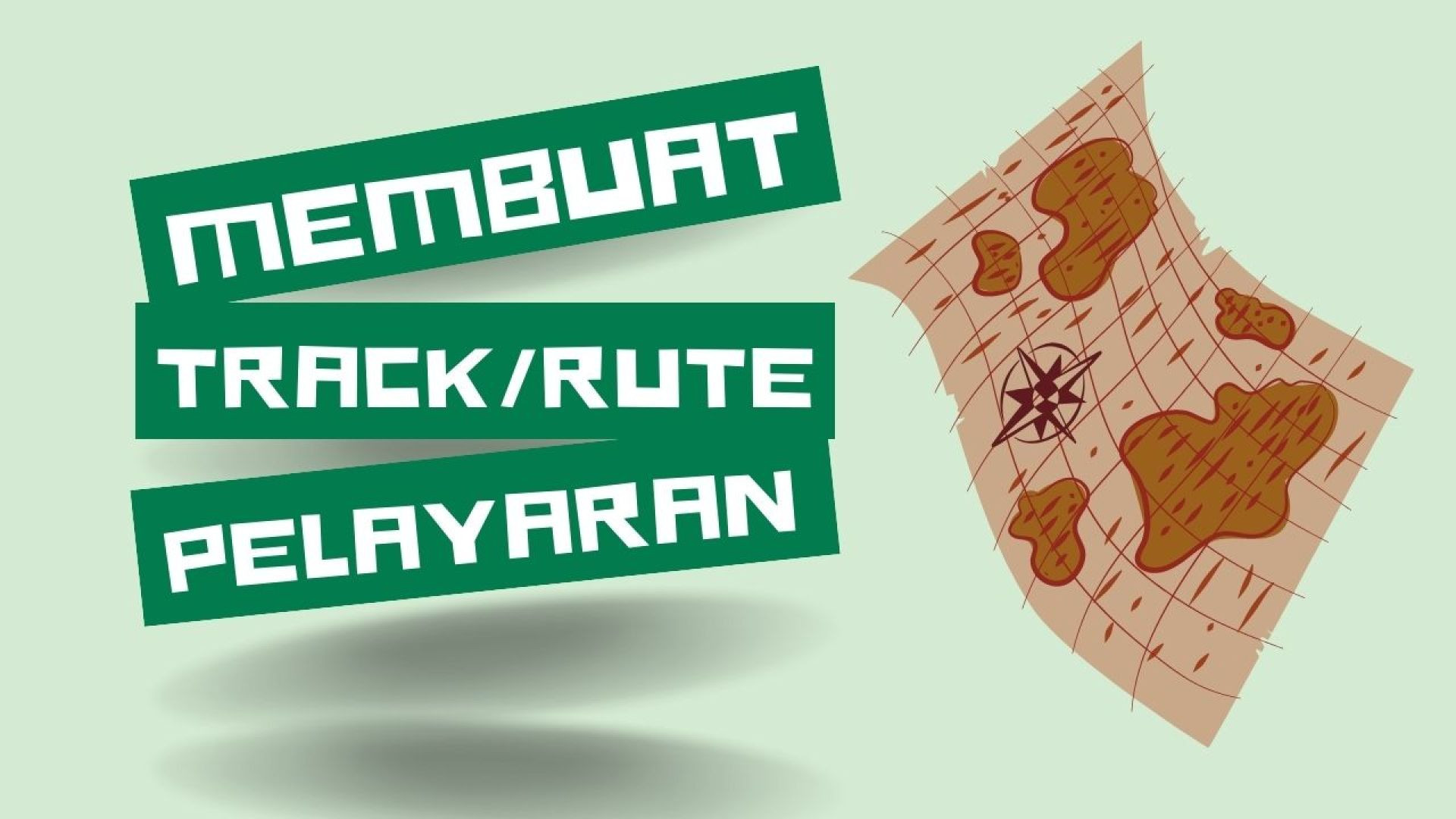 ⁣Prosedur Pembuatan Track/Rute Pelayaran