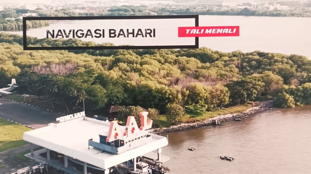 ⁣NAVIGASI BAHARI TALI MENALI